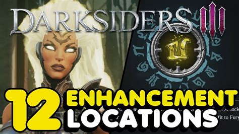 Darksiders 3 All Weapon Enhancement Locations Guide .